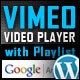 Vimeo Video Player Wordpress Plugin with Playlist